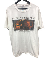 His Passion. Never To Be Forgotten. Never To Be Repeated…