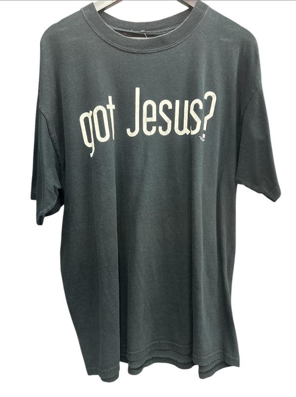 Got Jesus?