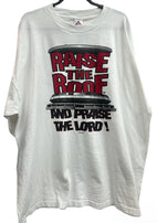 Raise The Roof, And Praise The Lord!