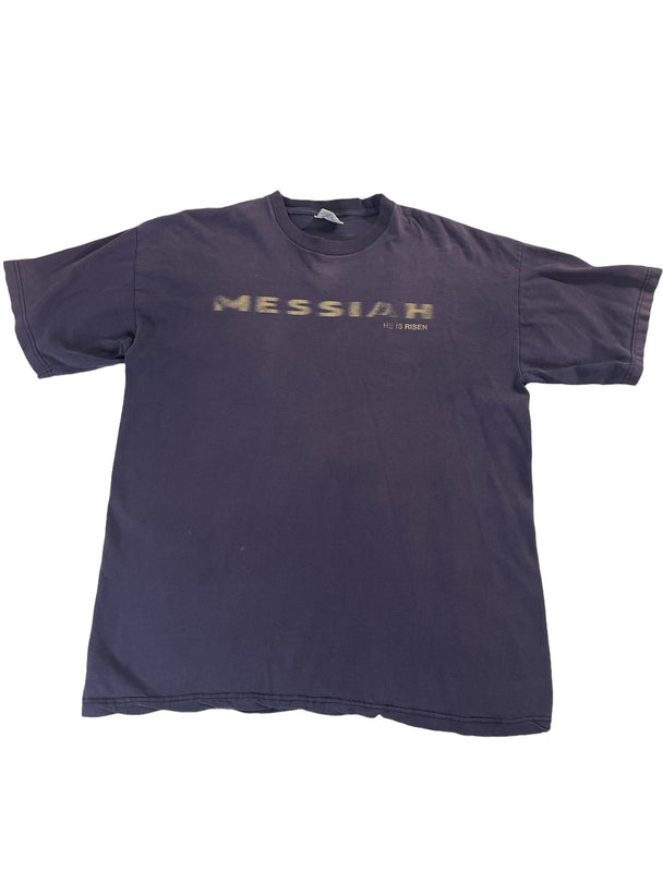 MESSIAH He Is Risen.                    See the Light