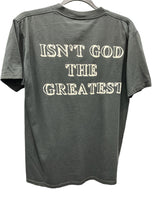 Isn’t God The Greatest