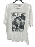 Who Do You Say I Am?